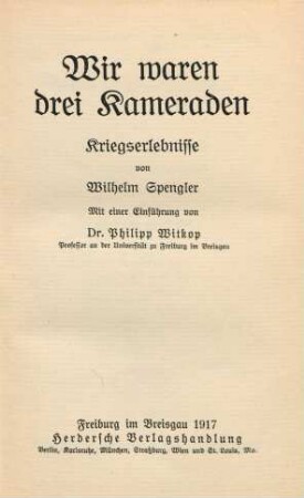 Wir waren drei Kameraden : Kriegserlebnisse