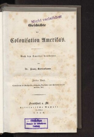 Bd. 2: Colonisation der Portugiesen, Franzosen, Engländer und Holländer bis zur neuesten Zeit
