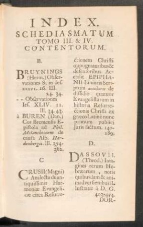 Index Schediasmatum. Tomo III. & IV. Contentorum