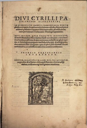 Divi Cyrilli Patriarchae Alexandrini, In Evangelivm Ioannis Commentaria : Rvrsvm exactius recognita