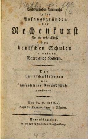 Leichtfaßlicher Unterricht in den Anfangsgründen der Rechenkunst ...