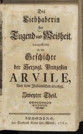 2: Die Liebhaberin der Tugend und Weisheit. Zweyter Theil
