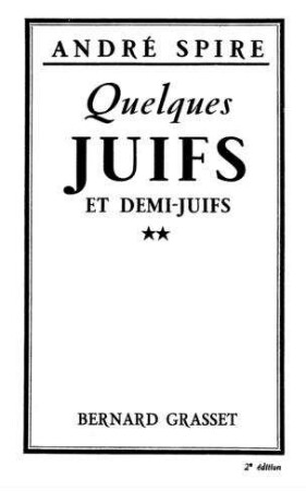 In: Quelques Juifs et demi-juifs ; Band 2