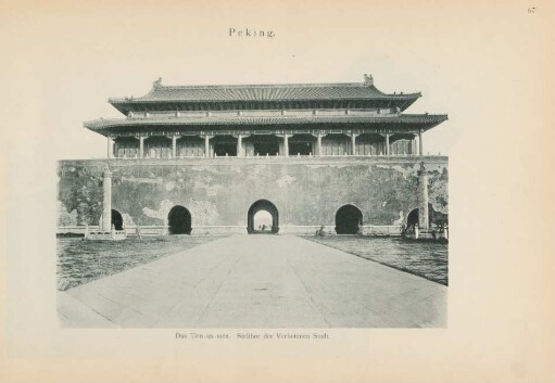 Peking. Das Tien-an-mên. Südthor der Verbotenen Stadt