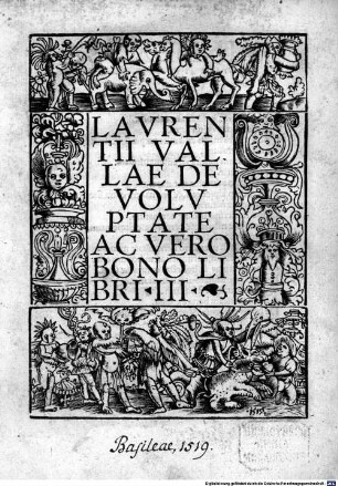 Lavrentii Vallae De Volvptate Ac Vero Bono Libri III