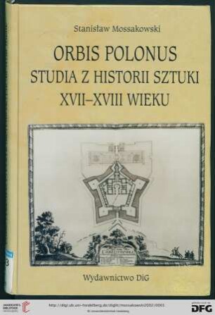 Orbis Polonus : studia z historii sztuki XVII - XVIII wieku