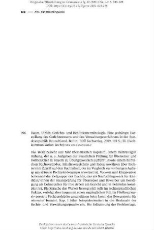 Daum, Ulrich: Gerichts- und Behördenterminologie. Eine gedrängte Darstellung des Gerichtswesens und des Verwaltungsverfahrens in der Bundesrepublik Deutschland. Berlin: BDÜ Fachverlag, 2019. 183 S.; Ill. (Fachkommunikation Recht) [Rezension]