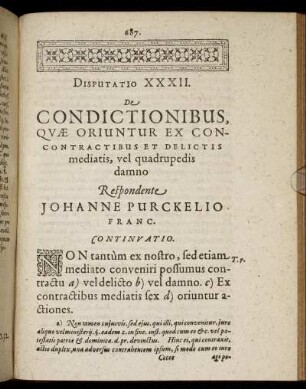 Disputatio XXXII. De Condictionibus, Quæ Oriuntur Ex Concontractibus Et Delictis mediatis, vel quadrupedis damno.