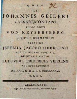 De Johannis Geileri Caesaremontani Vulgo Dicti Von Keysersberg Scriptis Germanicis