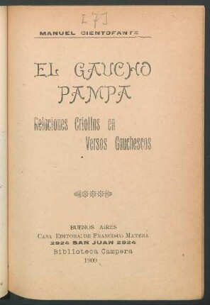 El gaucho Pampa : relaciones criollas en versos gauchescos