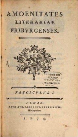 Amoenitates Literariae Fribvrgenses, 1