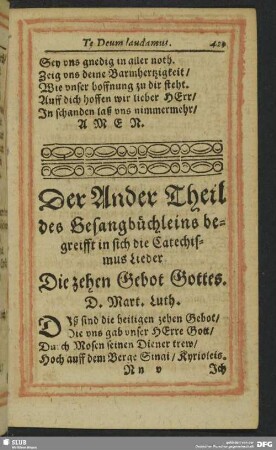 Der Ander Theil des Gesangbüchleins begreiffet in sich die Catechismus Lieder