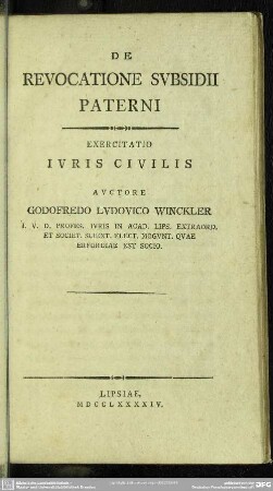 De Revocatione Subsidii Paterni : Exercitatio Iuris Civilis