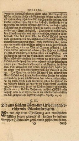 §. III. Die aus solchem Göttlichen Ursprunge herrührende Glaubwürdigkeit