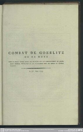 Combat De Goerlitz Ou De Moys Dans La Haute Lusace Entre Les Prussiens Sous Le Commandement Du Lieutenant- Général Winterfeld Et Les Autrichiens Sous Le Ordres Du Général Nadasty. Le 7me. Sept. 1757