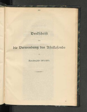 Denkschrift über die Verwendung des Afrikafonds im Berichtsjahr 1904/1905.