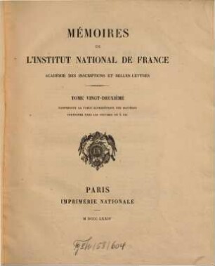 Mémoires de l'Institut de France, Académie des Inscriptions et Belles-Lettres. 22. 1874
