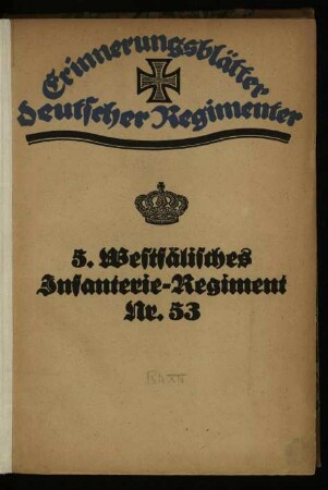 Das 5. Westfälische Infanterie-Regiment Nr. 53 im Weltkrieg 1914 - 1918 / [Hauptbd.]