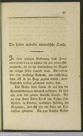 Die später entdeckte mineralische Quelle