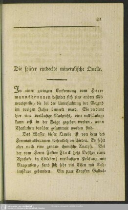Die später entdeckte mineralische Quelle