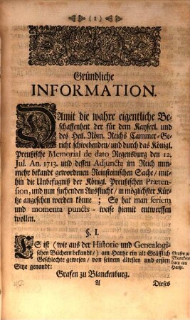 Memorial sammt gründlicher Information vor die Reichsversammlung betr. das königl. preußische Anbringen : in der Reinsteinischen Sache ; sub dato 12. Juli 1713