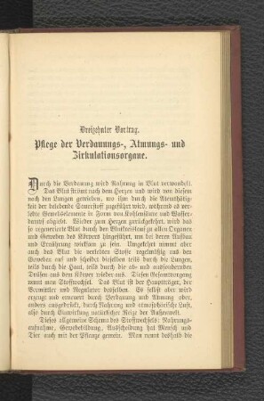 Dreizehnter Vortrag. Pflege der Verdauungs-, Atmungs- und Zirkulationsorgane.