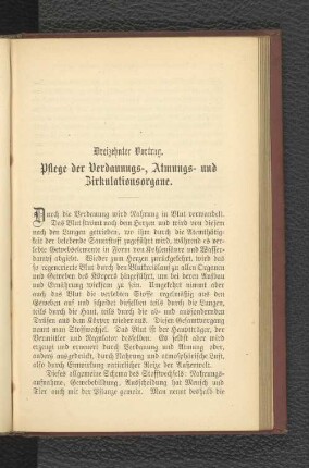 Dreizehnter Vortrag. Pflege der Verdauungs-, Atmungs- und Zirkulationsorgane.