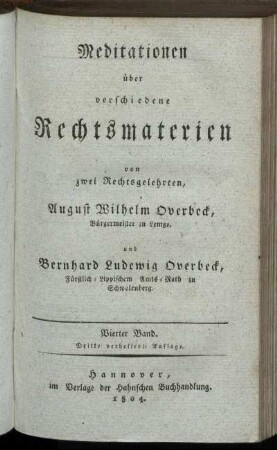 Bd. 4: Meditationen über verschiedene Rechtsmaterien. Vierter Band