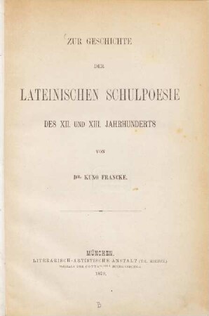 Zur Geschichte der lateinischen Schulpoesie des XII. und XIII. Jahrhunderts