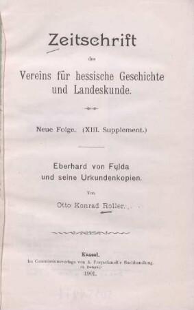 Eberhard von Fulda und seine Urkundenkopien