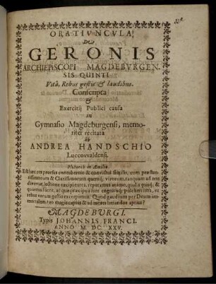 Oratiuncula De Geronis Archiepiscopi Magdeburgensium Quinti Vita, Rebus gestis & laudibus