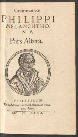 Grammaticae Philippi Melanchthonis, Pars Altera.