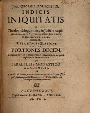 Indicis iniquitatis a Theologis ... Moguntinis ... sibi illatae ... portiones decem