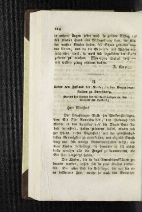 [Aus Frankreich] : ueber den Zustand der Kinder in den Gewerbsanstalten zu Straßburg ; (Bericht des Rathes der Werkverständigen an den Minister des Handels) ; [Nachrichten]