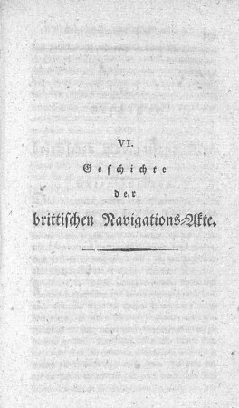 VI. Geschichte der brittischen Navigations-Akte.