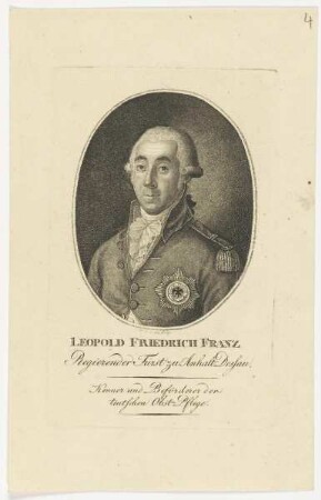 Bildnis des Leopold Friedrich Franz, Regierender Fürst zu Anhalt-Dessau