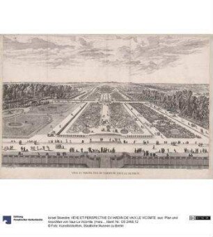 VEVE ET PERSPECTIVE DV IARDIN DE VAVX LE VICOMTE. aus: Plan und Ansichten von Vaux Le Vicomte. [meist bez:] Israel Siluestre delineauit et sculpsit ...
