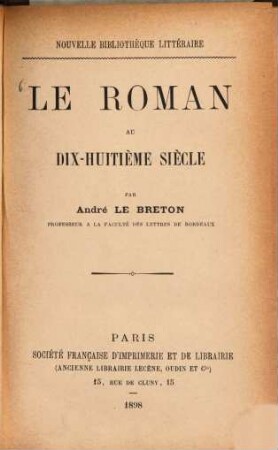 Le roman au dix-huitième siècle