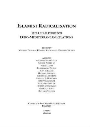 Islamist radicalisation : the challenge for euro-mediterranean relations