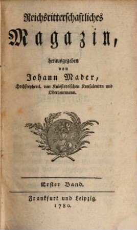 Reichsritterschaftliches Magazin. 1. 1780