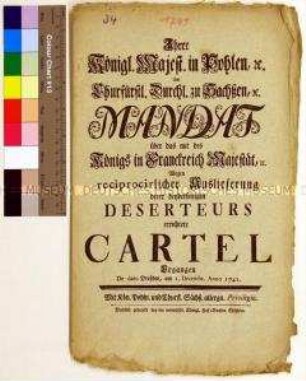 Mandat von Friedrich August II. Kurfürst von Sachsen betreffend das Kartell mit Ludwig XV. König von Frankreich zur gegenseitigen Auslieferung von Deserteuren