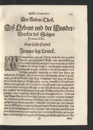 Der Andere Theil. Deß Lebens und der Wunder-Wercken deß Seligen Joannis Dei.