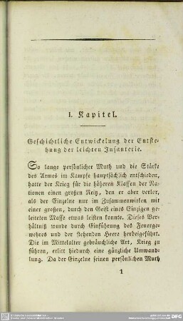 I. Kapitel. Geschichtliche Entwicklung der Entstehung der leichten Infanterie