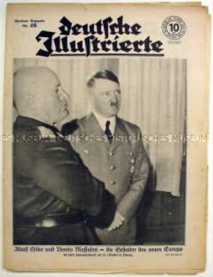 Wochenzeitschrift "Deutsche Illustrierte" u.a. zum Vormarsch der italienischen Truppen auf dem Balkan und zum Besuch Hitlers in Italien