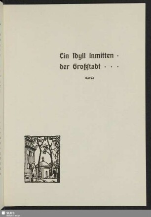 Ein Idyll inmitten der Großstadt