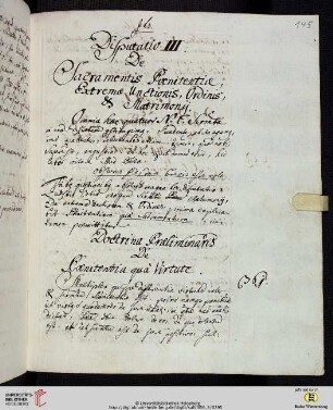 Disputatio III. De Sacramentis Pœnitentiae, Extremae Unctionis, Ordinis, & Matrimone