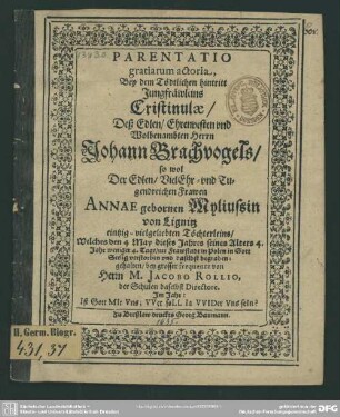 Parentatio gratiarum actoria bey den tödtlichen Hintritt ... Cristinulae ... Joh. Brachvogels ... Töchterleins