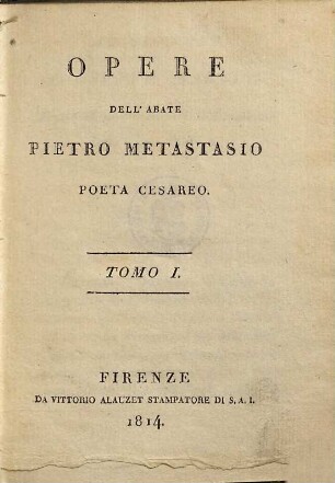 Opere : conforme l'ed, di Lucca del 1781, 1
