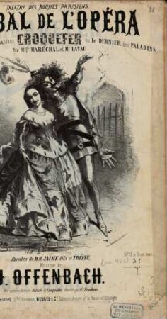 Le bal de l'opéra : valse chantée (à 1 ou 2 voix) dans Croquefer ou le Dernier des Paladins ; paroles de MM. Jaime fils et Tréfeu. 1