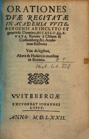 Orationes duae recitatae in academia Witebergensi ab ...